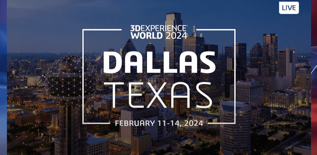 Save the Date: 3DEXPERIENCE World 2024 já tem data marcada em Dallas!