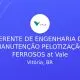 Vale contrata Gerente de Engenharia de Manutenção para área de pelotas de minério de ferro