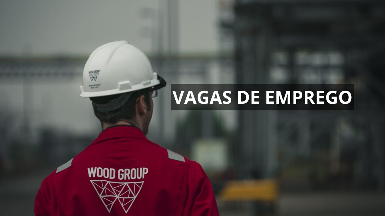 Trabalhar na Wood? Multinacional de engenharia abre vagas para ensino médio, técnico e superior. Veja as vagas!