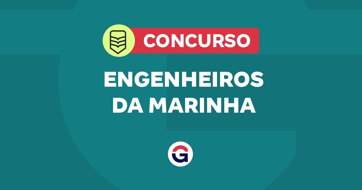 Concurso Marinha 2026: Salário inicial R$ 9 mil para Engenheiros! Inscreva-se já!