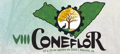 UFAL sedia maior evento de Engenharia Florestal do Nordeste em agosto. Participe do 8º Congresso Nordestino!