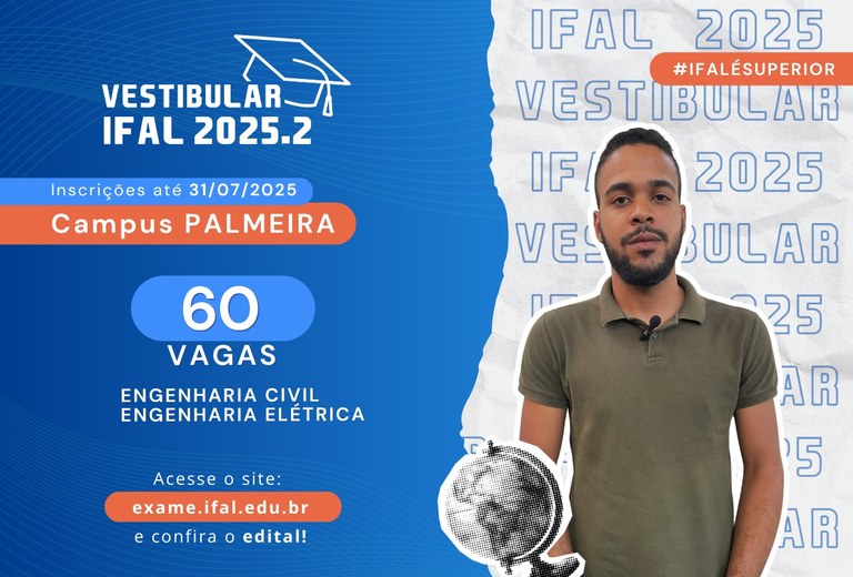 Campus de Palmeira dos Índios oferece 60 vagas em cursos de Engenharia