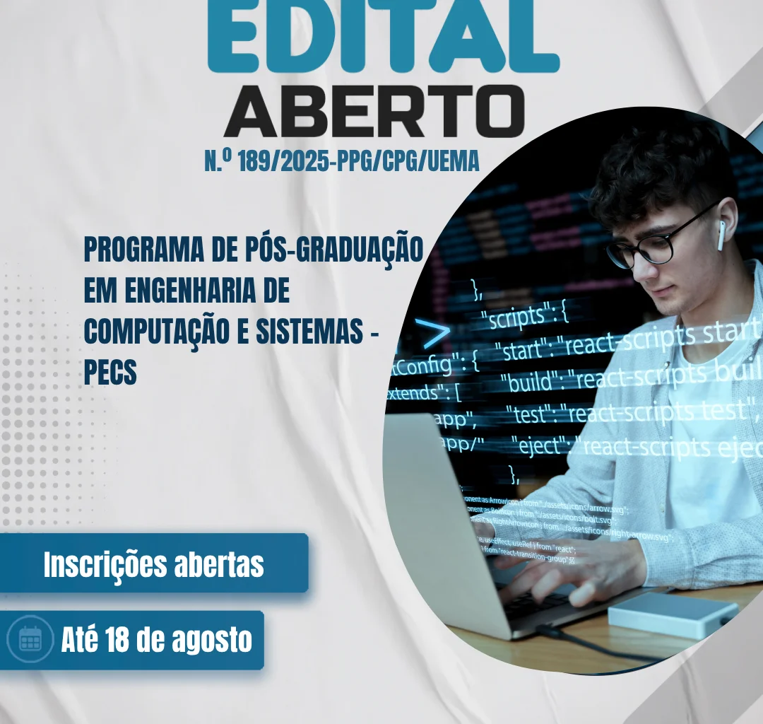 Uema abre inscrições para Mestrado Profissional em Engenharia de Computação e Sistemas no Maranhão