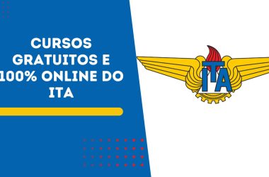 Faça curso gratuito no ITA sem gastar nada e sem sair de casa; oferece vários cursos para melhorar currículo