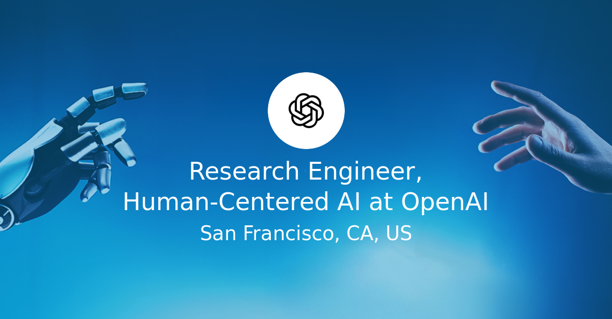 Engenheiro de Pesquisa em IA com foco em pessoas na OpenAI.