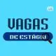 Vagas de estágio na Cogerh! Oportunidades em Fortaleza e interior do Ceará. Confira as cidades participantes!